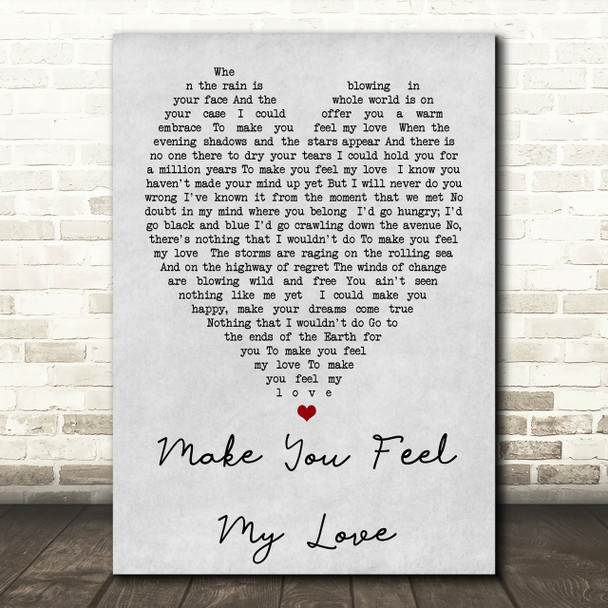 Make You Feel My Love Adele Grey Heart Song Lyric Quote Print