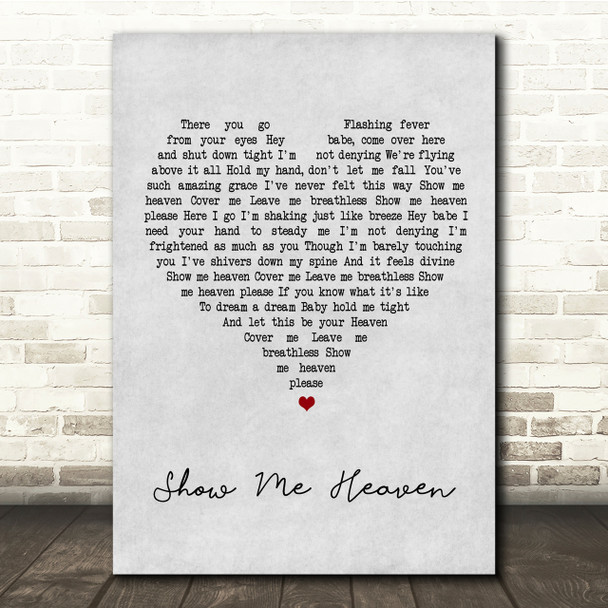 Maria McKee Show Me Heaven Grey Heart Song Lyric Quote Print