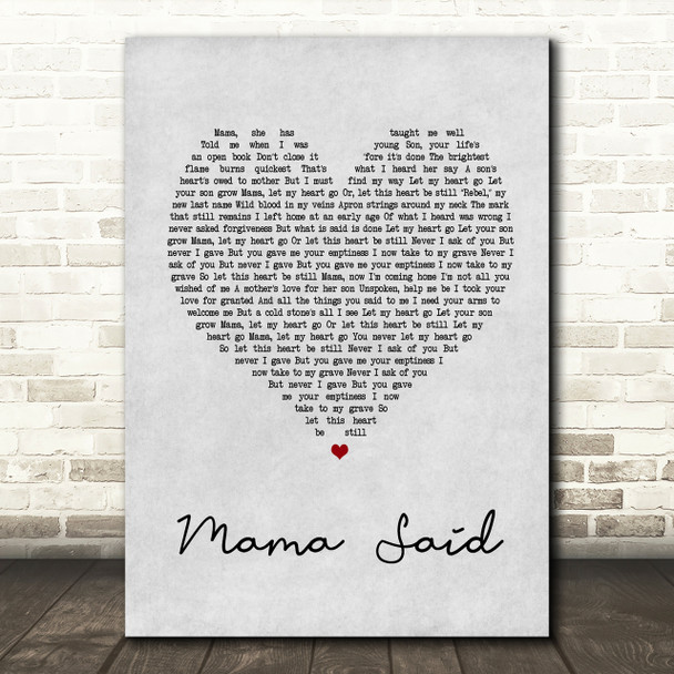 Metallica Mama Said Grey Heart Song Lyric Quote Print