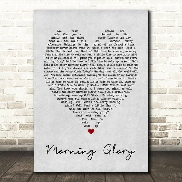 Morning Glory Oasis Grey Heart Song Lyric Quote Print