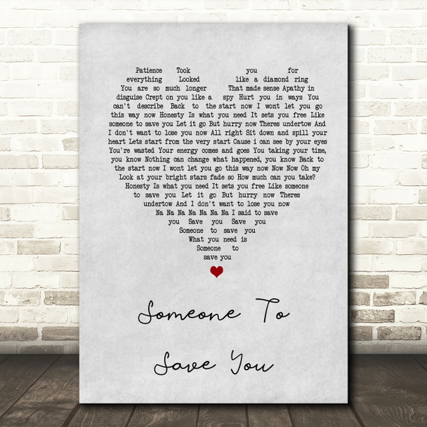 OneRepublic Someone To Save You Grey Heart Song Lyric Quote Print