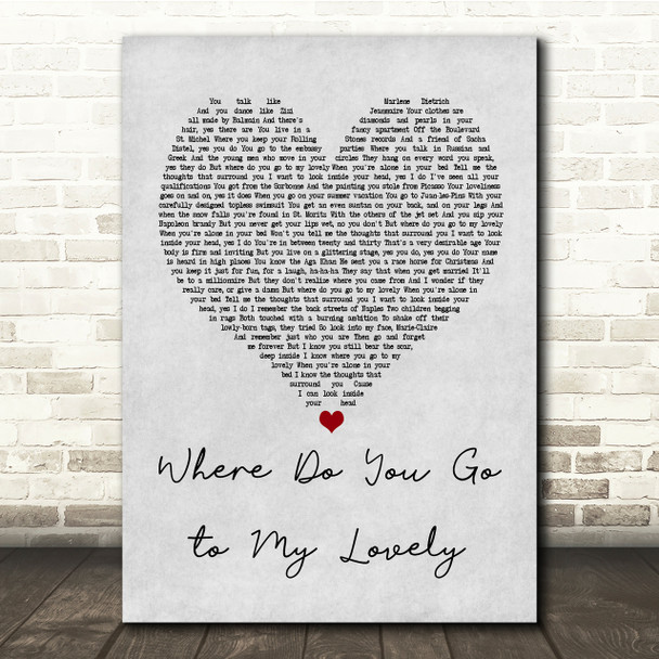 Peter Sarstedt Where Do You Go to My Lovely Grey Heart Song Lyric Quote Print