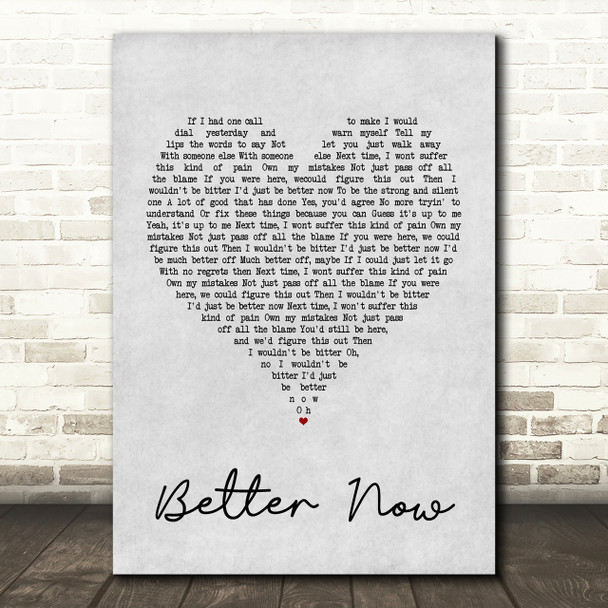 Rascal Flatts Better Now Grey Heart Song Lyric Quote Print