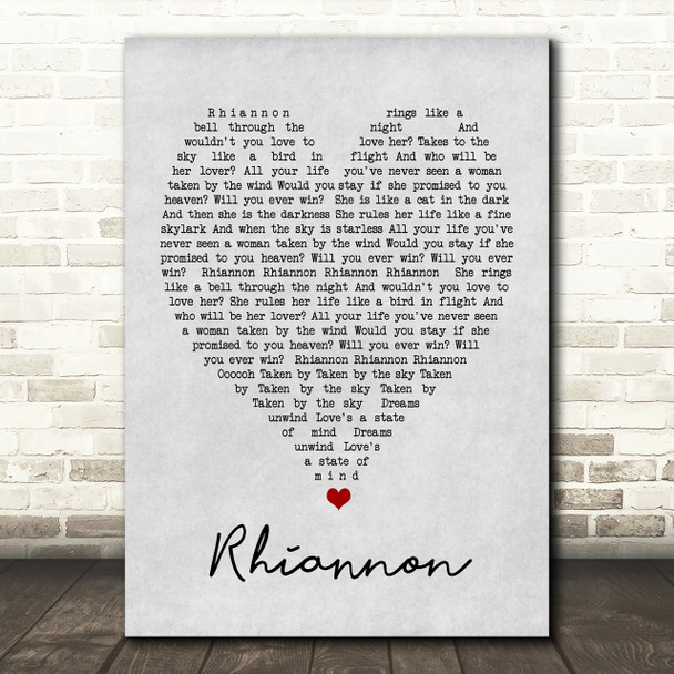 Rhiannon Fleetwood Mac Grey Heart Song Lyric Quote Print