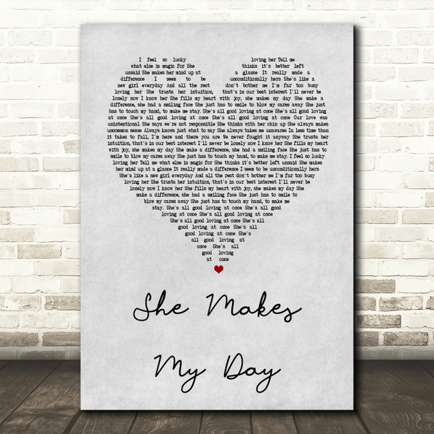 Robert Palmer She Makes My Day Grey Heart Song Lyric Quote Print