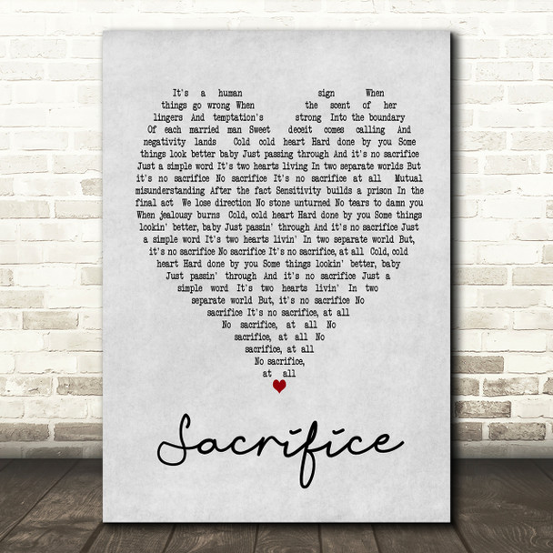 SACRIFICE LYRICS by ELTON JOHN: It's a human sign