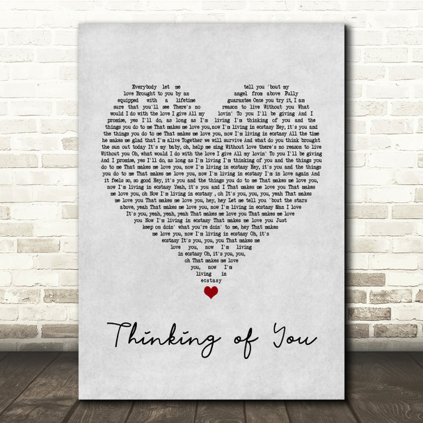 Sister Sledge Thinking of You Grey Heart Song Lyric Quote Print