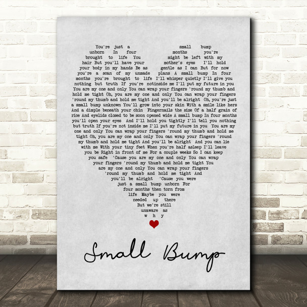 Small Bump Ed Sheeran Grey Heart Song Lyric Quote Print