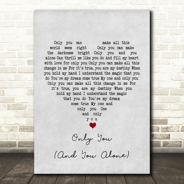 The Platters Only You (And You Alone) Grey Heart Song Lyric Quote Print