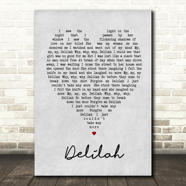 Tom Jones Delilah Grey Heart Song Lyric Quote Print