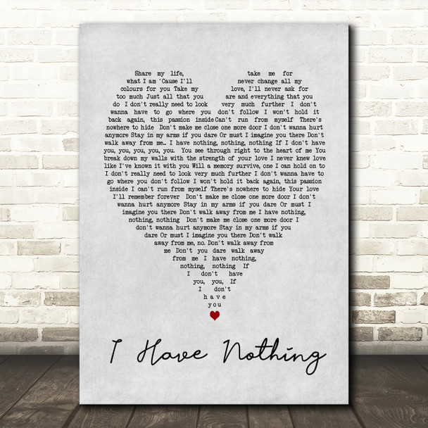 Whitney Houston I Have Nothing Grey Heart Song Lyric Quote Print