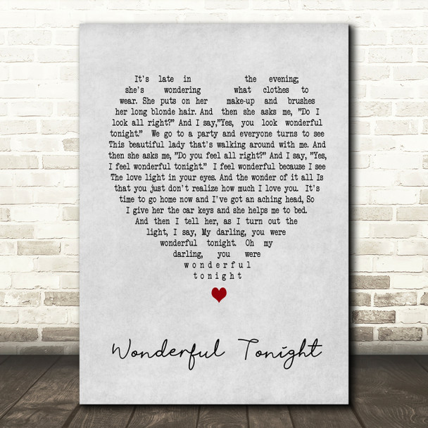 Wonderful Tonight Eric Clapton Grey Heart Song Lyric Quote Print