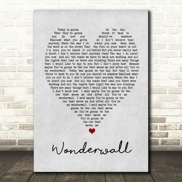 Wonderwall Oasis Grey Heart Song Lyric Quote Print