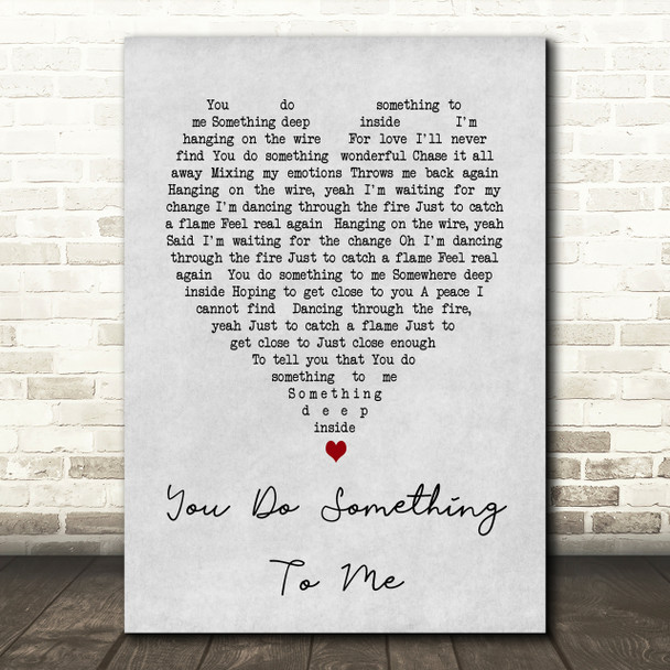 You Do Something To Me Paul Weller Grey Heart Song Lyric Quote Print
