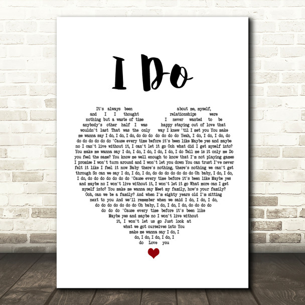 Colbie Caillat I Do Heart Song Lyric Quote Print