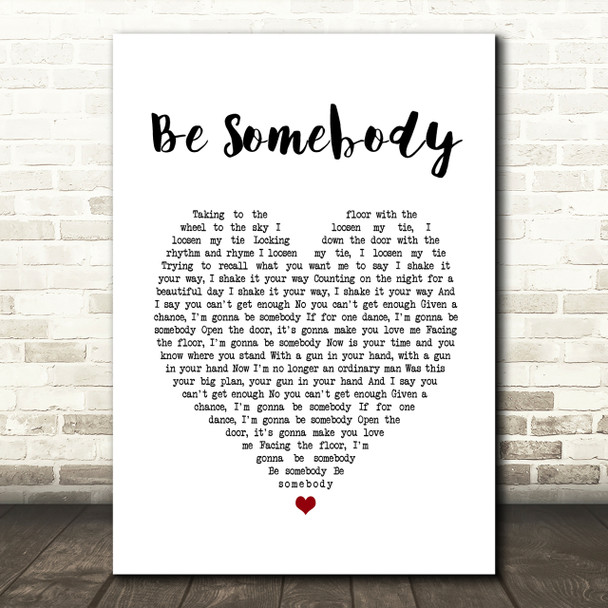Kings Of Leon Be Somebody Heart Song Lyric Quote Print