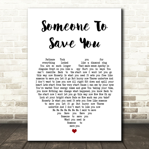 OneRepublic Someone To Save You Heart Song Lyric Quote Print