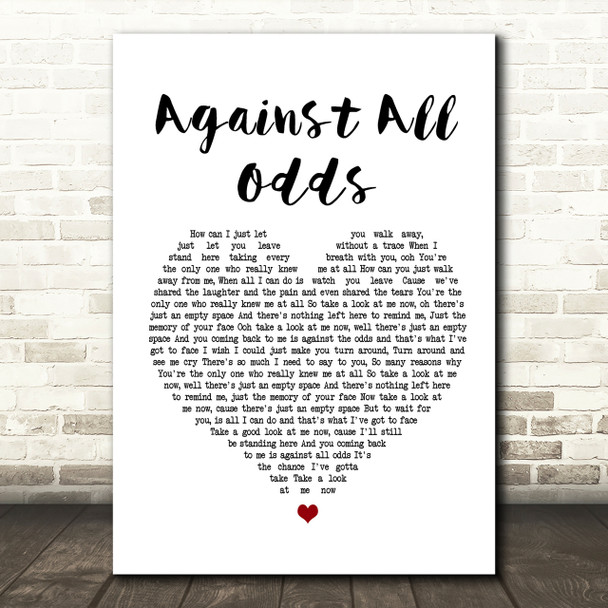 Phil Collins Against All Odds Heart Song Lyric Quote Print