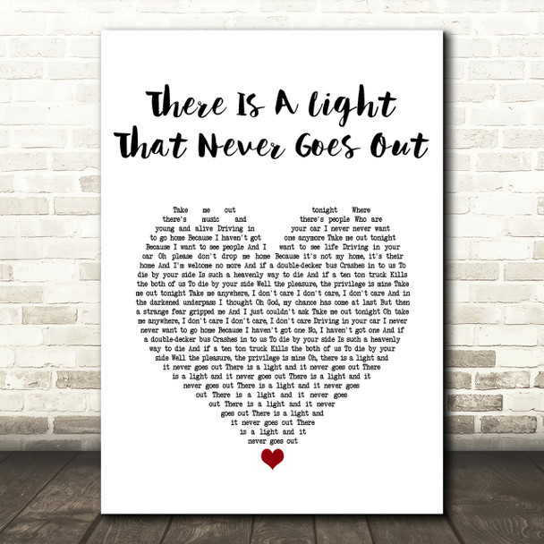 The Smiths There Is A Light That Never Goes Out Heart Song Lyric Quote Print