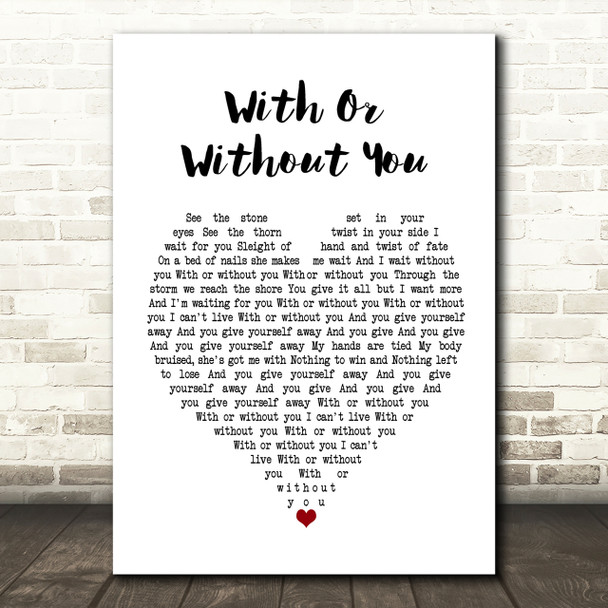 U2 With Or Without You Heart Song Lyric Quote Print