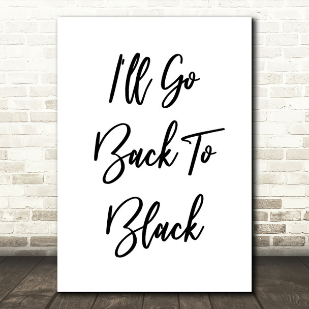 Amy Winehouse Back To Black Song Lyric Quote Print