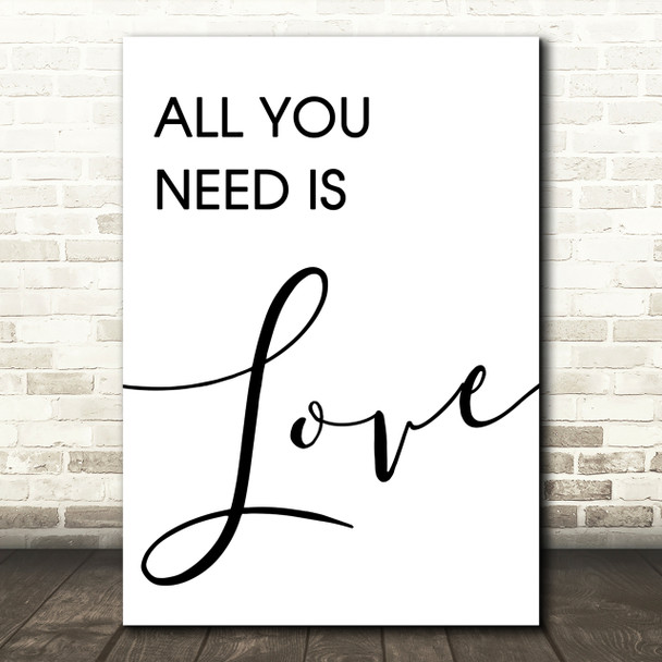 Beatles All You Need Is Love Song Lyric Quote Print