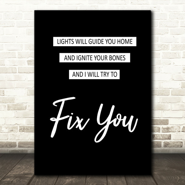 Coldplay Fix You Black & White Song Lyric Quote Print