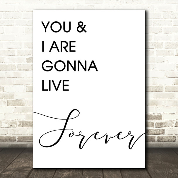 Live Forever Oasis Song Lyric Quote Print