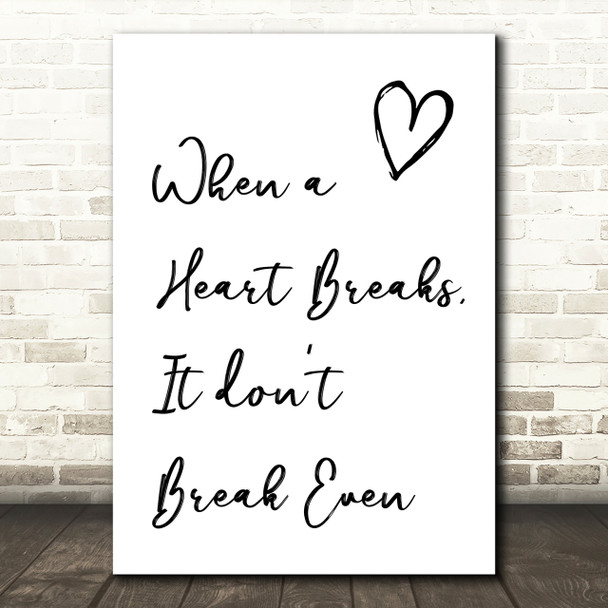 The Script Breakeven Song Lyric Quote Print