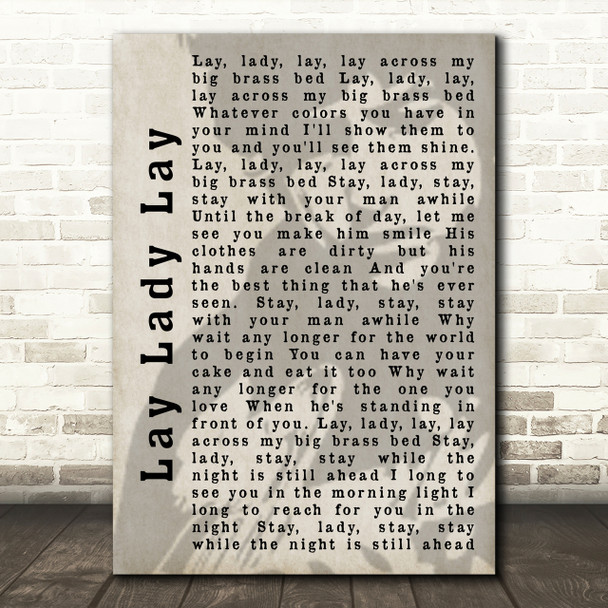Bob Dylan Lay Lady Lay Shadow Song Lyric Quote Print