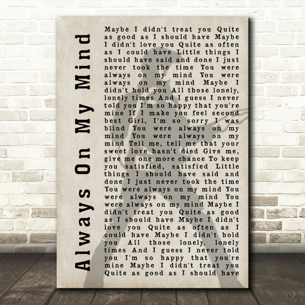 Elvis Presley Always On My Mind Pose Shadow Song Lyric Quote Print