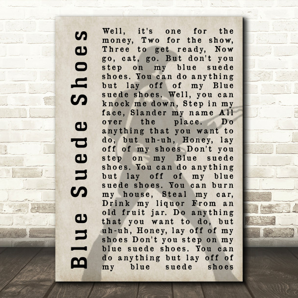 Elvis Presley Blue Suede Shoes Pose Shadow Song Lyric Quote Print