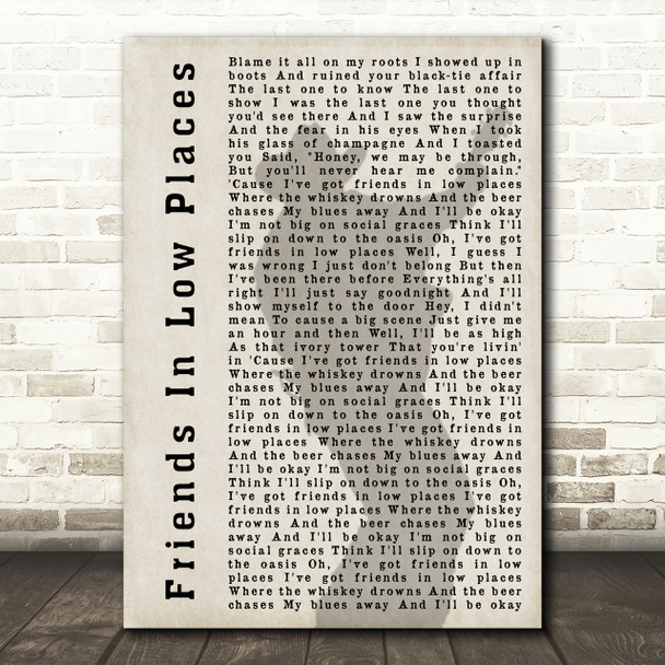 Garth Brooks Friends In Low Places Shadow Song Lyric Quote Print