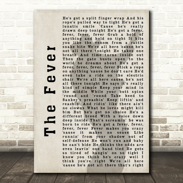 Garth Brooks The Fever Shadow Song Lyric Quote Print