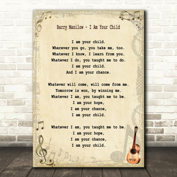 Barry Manilow I Am Your Child Song Lyric Quote Print