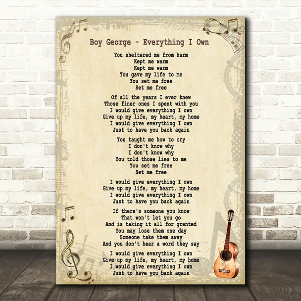 Boy George Everything I Own Song Lyric Quote Print