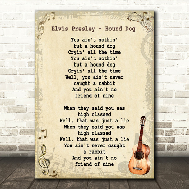 Elvis Presley Hound Dog Song Lyric Vintage Quote Print