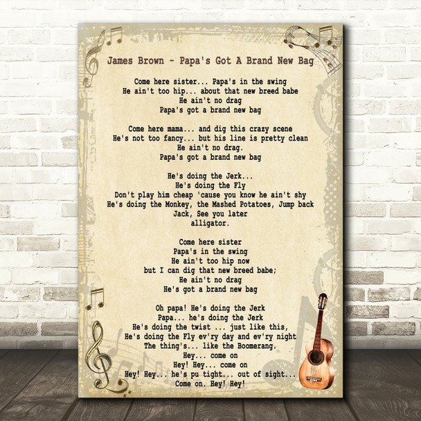 James Brown Papa's Got A Brand New Bag Song Lyric Quote Print