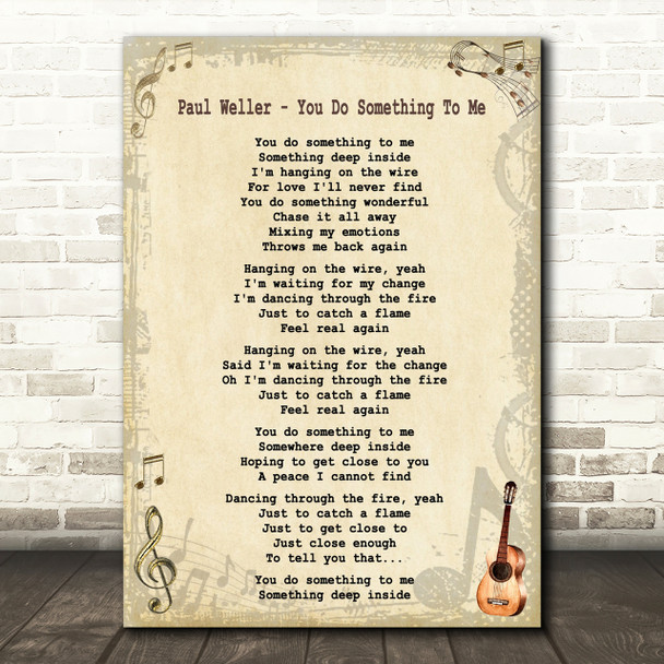 Paul Weller - You Do Something To Me Song Lyric Guitar Quote Print