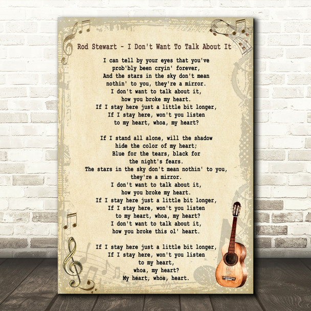 Rod Stewart I Don't Want To Talk About It Song Lyric Vintage Quote Print