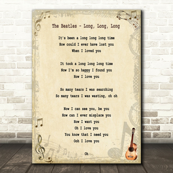 The Beatles Long, Long, Long Song Lyric Quote Print