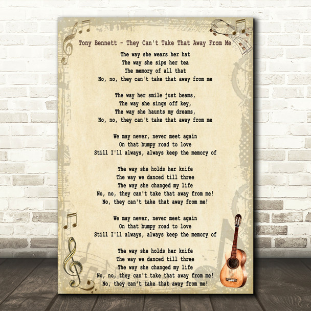 Tony Bennett They Can't Take That Away From Me Song Lyric Quote Print