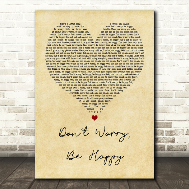 Bobby McFerrin Don't Worry, Be Happy Vintage Heart Song Lyric Quote Print