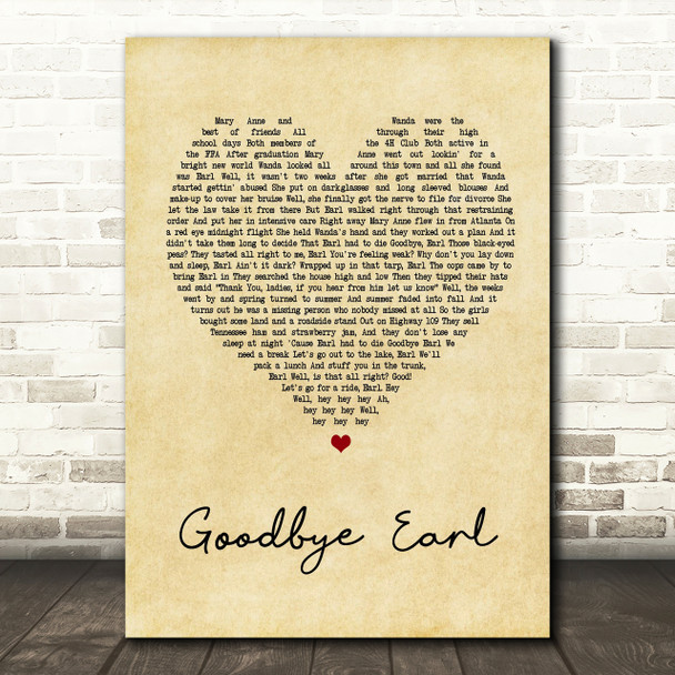 Dixie Chicks Goodbye Earl Vintage Heart Song Lyric Quote Print