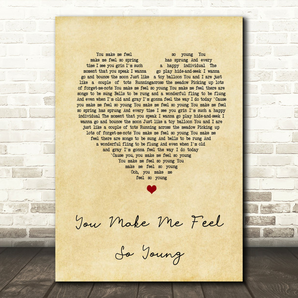 Frank Sinatra You Make Me Feel So Young Vintage Heart Song Lyric Quote Print