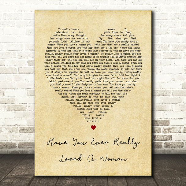 Have You Ever Really Loved A Woman Bryan Adams Vintage Heart Song Lyric Print