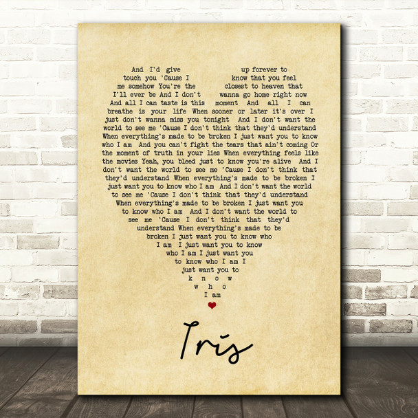 Iris Goo Goo Dolls Vintage Heart Quote Song Lyric Print