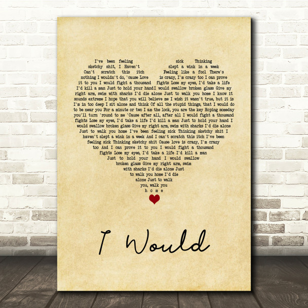 Lower Than Atlantis I Would Vintage Heart Song Lyric Quote Print