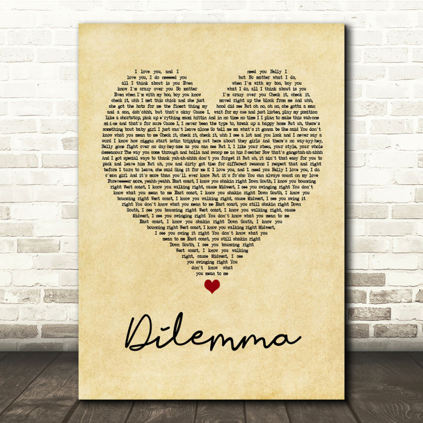 Nelly & Kelly Rowland Dilemma Vintage Heart Song Lyric Quote Print