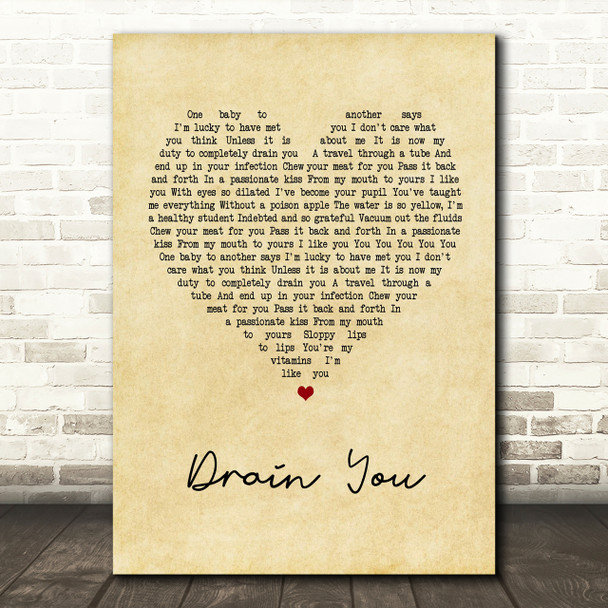 Nirvana Drain You Vintage Heart Song Lyric Quote Print